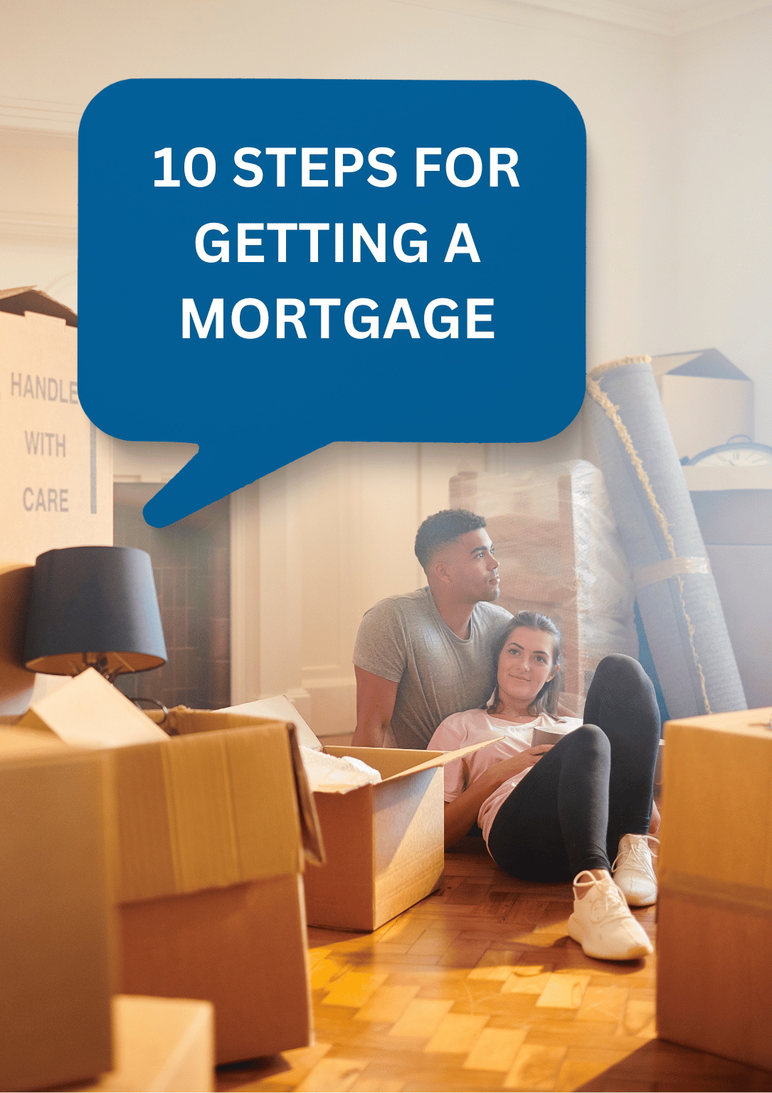 10 steps for getting a mortgage