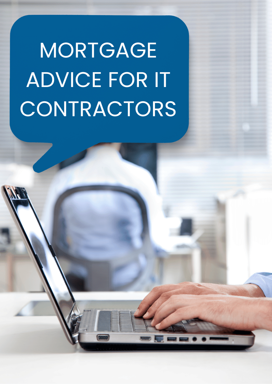 Mortgage Advice for IT Contractors